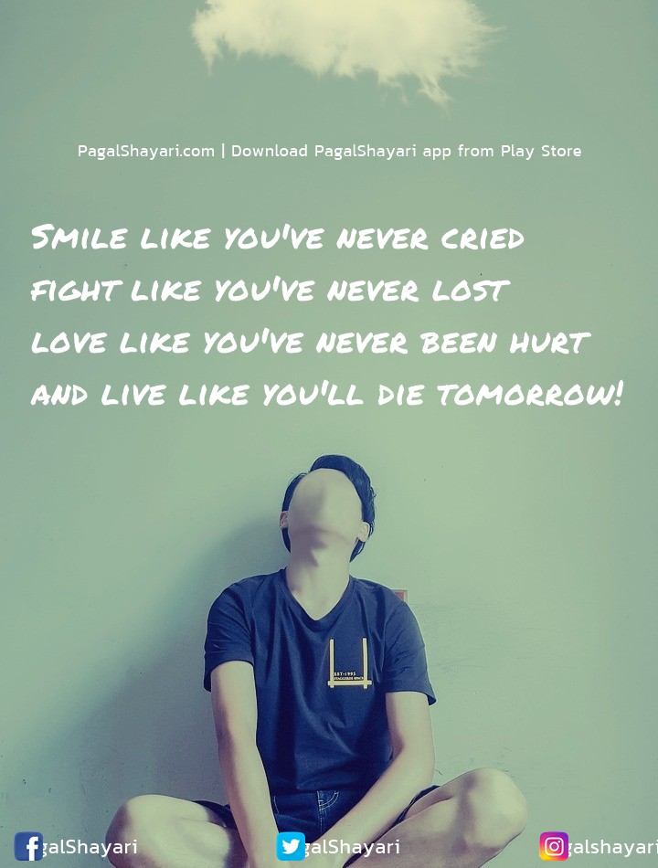 Smile like you've never cried