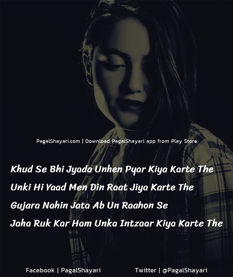 khud se bhi jyada unhen pyar kiya